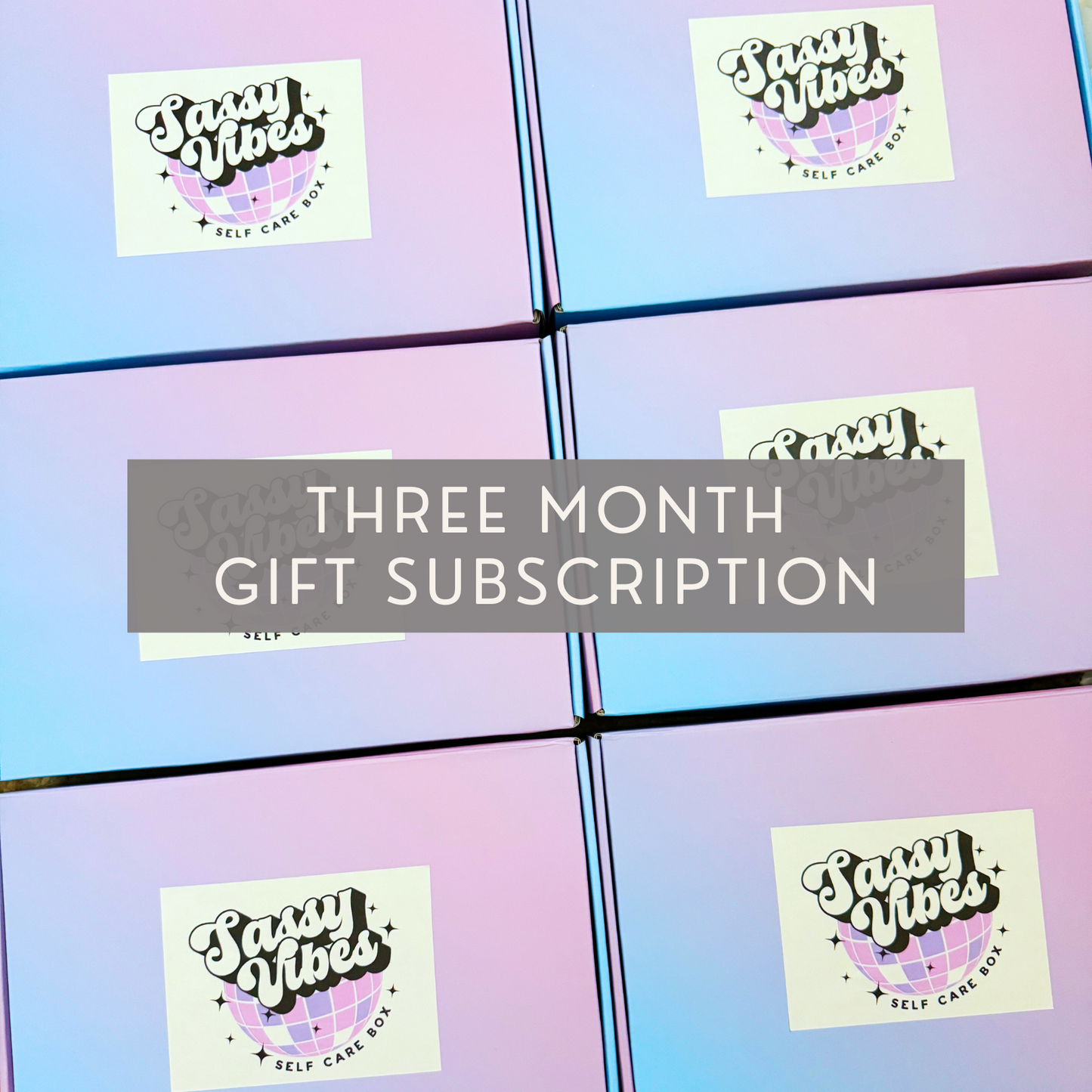 Sassy Vibes Self Care Box - 3 Month Gift Subscription