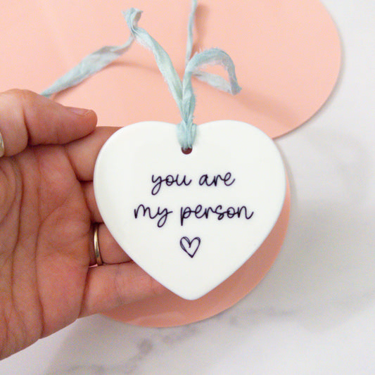 You Are My Person Ceramic Keepsake Ornament