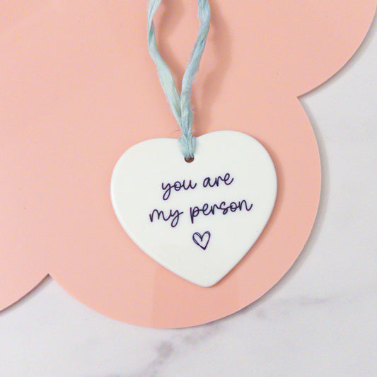 You Are My Person Ceramic Keepsake Ornament