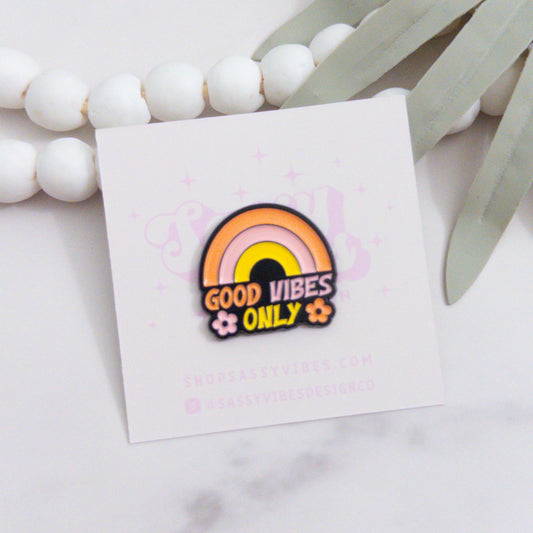 Good Vibes Only Enamel Pin