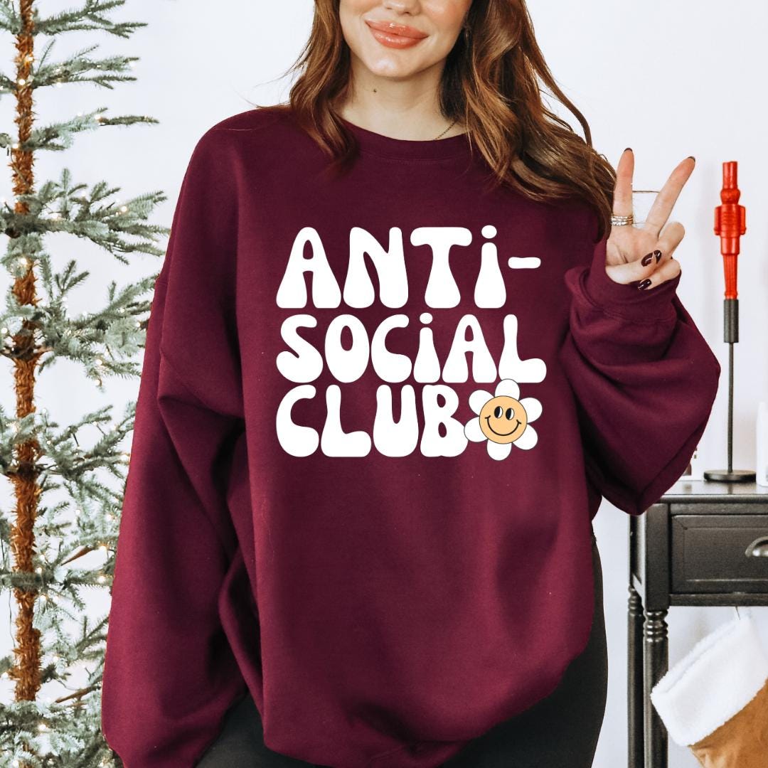 Anti Social Club Introvert Sweatshirt Neurodiversity Shirt Anxiety Shirt Homebody Shirt Smiley Face Shirt Mental Health Shirt Ironic Shirt