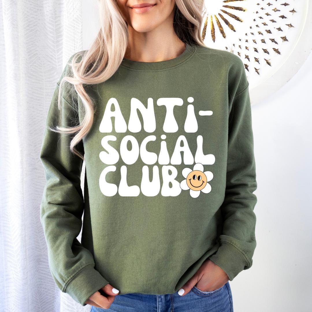 Anti Social Club Introvert Sweatshirt Neurodiversity Shirt Anxiety Shirt Homebody Shirt Smiley Face Shirt Mental Health Shirt Ironic Shirt