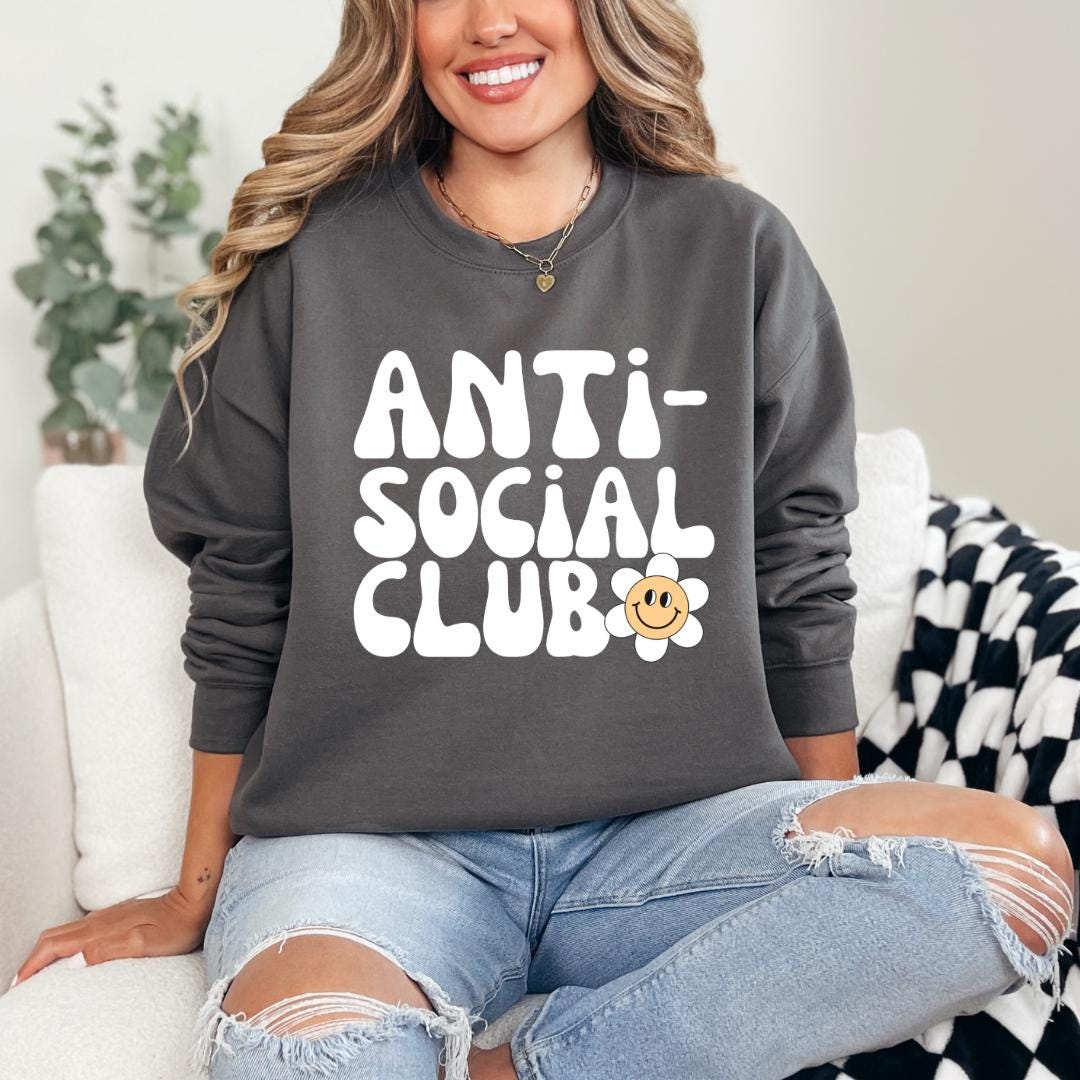 Anti Social Club Introvert Sweatshirt Neurodiversity Shirt Anxiety Shirt Homebody Shirt Smiley Face Shirt Mental Health Shirt Ironic Shirt