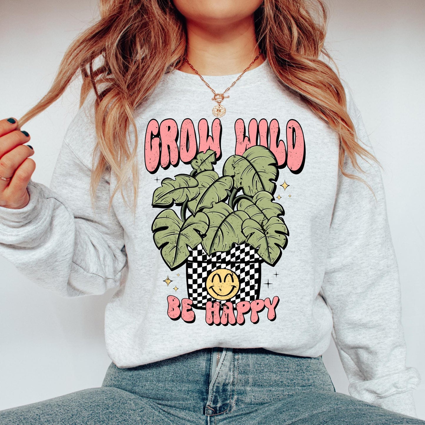 Grow Wild Be Happy Sweatshirt | Plant Crewneck Sweatshirt Monstera Sweatshirt Preppy Crewneck Happy Face Smiley Sweatshirt Happy Crewneck